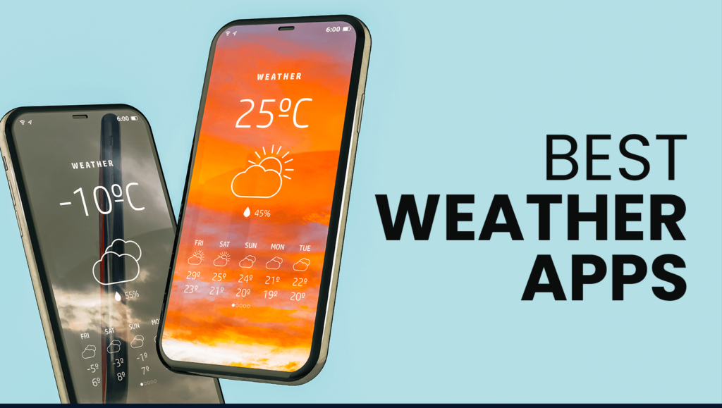 Best Weather Apps For Your Smartphone Apprient