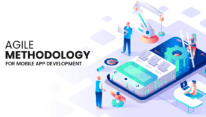 Read more about the article How to Use Agile Methodology for Your Mobile App Project?